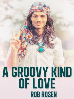 cover image of A Groovy Kind of Love